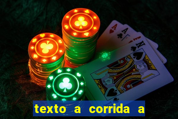 texto a corrida a lagarta lili